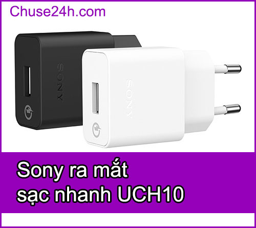 Sony ra mắt sạc nhanh UCH10 dùng cho Xperia Z3+/Z3/Z3c