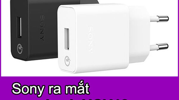 Sony ra mắt sạc nhanh UCH10 dùng cho Xperia Z3+/Z3/Z3c